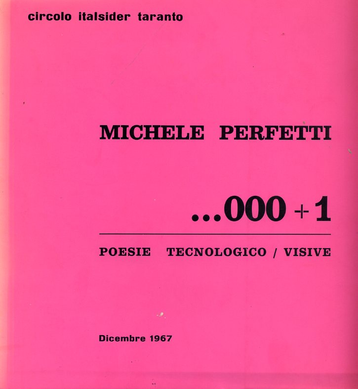 Michele Perfetti, ... 000+1  poesie tecnologico-visive, 1966